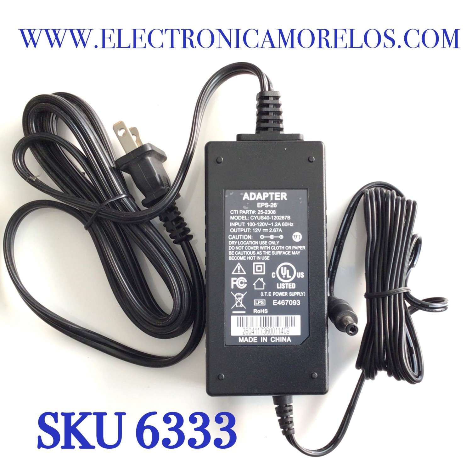 CARGADOR / ADAPTADOR DE FUENTE DE ALIMENTACION COMCAST VCA-VCD / NUMERO DE PARTE 25-2308 / EPS-26 / RNG100 / DCX3200 / RNG150 / WNR3500 / ENTRADA VCA 100-120V~ 1.2A 60HZ / SALIDA VCD 12V 2.67A / MODELO CYUS40-120267B